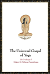 The Universal Gospel of Yoga