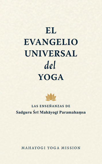 El Evangelio Universal del Yoga