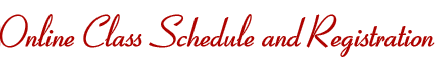 Online Class Schedule and Registration